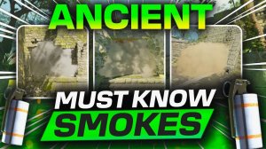 гайд  в cs2 гранаты на ancient