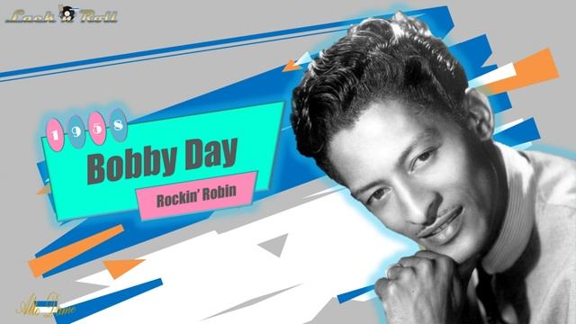 Bobby Day - Rockin' Robin (1958) смотреть онлайн
