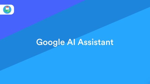 Google introduces Assistant AI & Digital Wellbeing