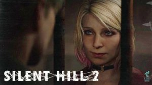 НАШЁЛ ПОДРУЖКУ ➣ Прохождение SILENT HILL 2 : REMAKE #6