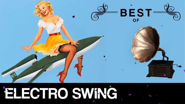 Best of Electro Swing Mix December 2022 смотреть онлайн
