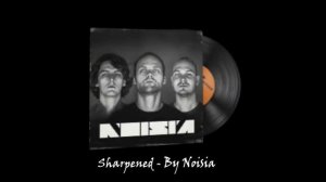 Noisia - Sharpened | CS:GO MVP Music