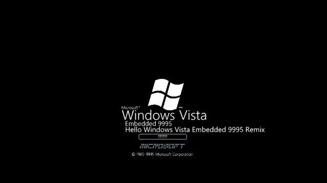 Hello Windows Vista Embedded 9995 (Vista Embedded 9995 Sounds Remix)