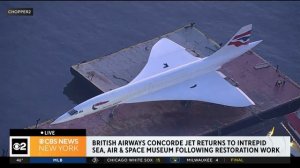 British Airways Concorde set making its way back to Intrepid Museum