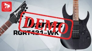 Электрогитара IBANEZ RGRT421-WK - демонстрация звучания