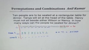 Ten people seated with Henry not besides Wilson and Nancy Find Permutations