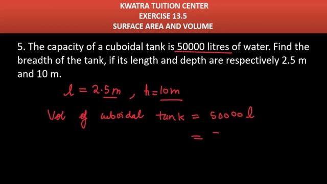 5. The capacity of a cuboidal tank is 50000 litres of water. Find the breadth of the tank, if its смотреть онлайн