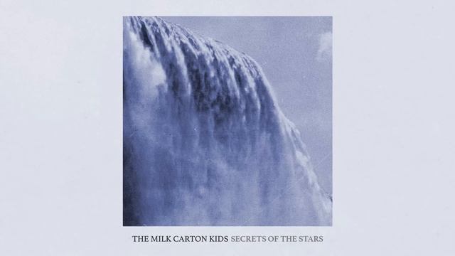 The Milk Carton Kids - "Secrets Of The Stars" (Full Album Stream) смотреть онлайн