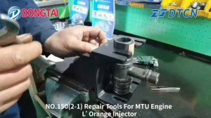 NO 150(2 -1) Repair Tools For MTU Engine L’Orange Injector