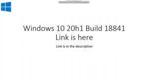 Windows 10 20H1 Build 18841