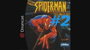 Spider-Man (Dreamcast) (часть 2) (Final) (30.01.15)