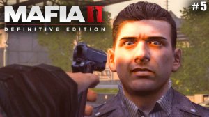 Mafia 2: Definitive Edition #5✌