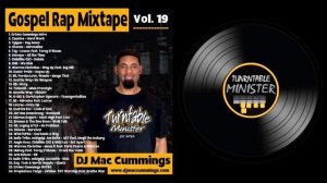 Gospel Rap Mix Vol. 19