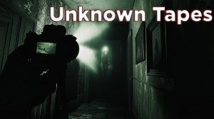 Неизвестные Записи ★ Unknown Tapes Demo ★ Игра Полностью