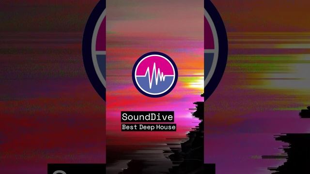 Best Deep House SoundDive Channel