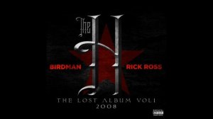 Birdman & Rick Ross - Pop That Pussy