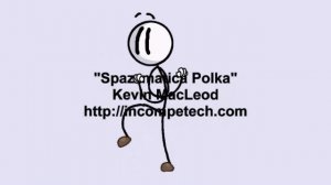 Kevin MacLeod ~ Spazzmatica Polka