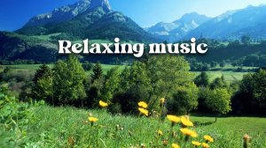 Relaxation music MIX 6 | Самая лучшая музыка | Расслабляющая музыка | Красивая спокойная музыка