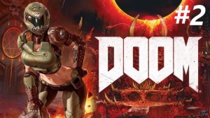 DOOM2 / ПОГИБЕЛЬ2.Душный БОСС.Прибытие на Землю