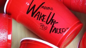 MUNROPGO - Wake Up Faded (Official Audio)