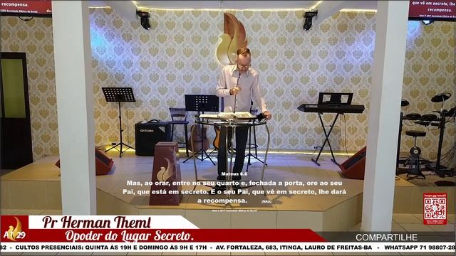 Culto ao vivo - O PODER DO LUGAR SECRETO - Pr Herman Theml