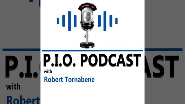 Episode #37: Interview of Robert Tornabene, PIO and creator of the PIO Podcast смотреть онлайн