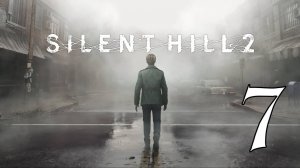 Прохождение Silent Hill 2 #7 Призраки прошлого