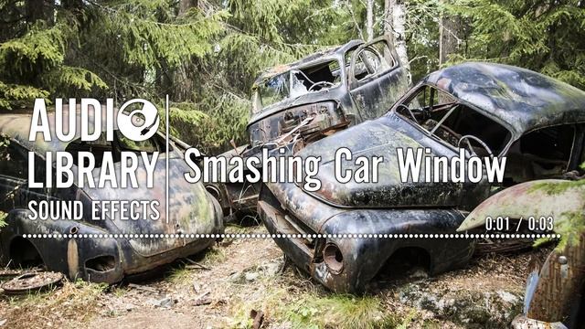 Smashing Car Window - Sound Effect смотреть онлайн