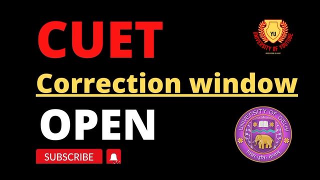 CUET BIG UPDATE - Correction Window Open 2022 | Edit Your Cuet form Details || #cuet