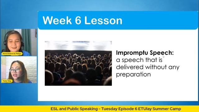 ESL and Public Speaking  - Tuesday Episode 6  ETUlay Summer Camp