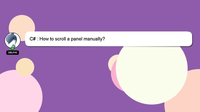 C# : How to scroll a panel manually? смотреть онлайн