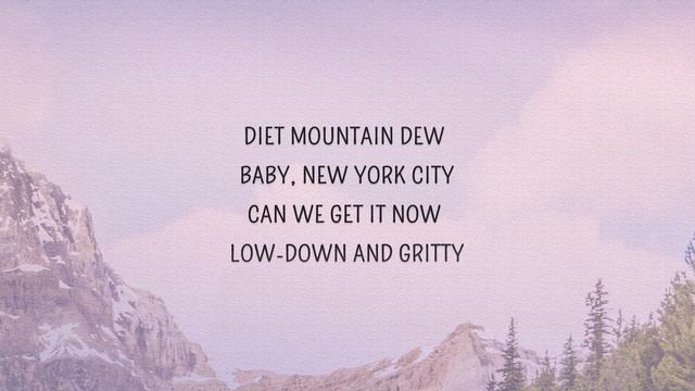 Diet Mountain Lana Del Rey Dew Lyrics смотреть онлайн