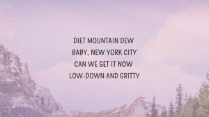 Diet Mountain Lana Del Rey   Dew Lyrics