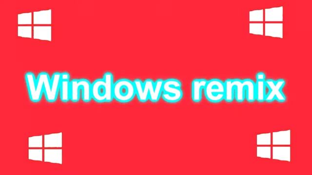 My Badly Made Windows Remix. xD смотреть онлайн