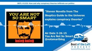 Steven Novella from The Skeptics Guide to the Universe explains conspiracy theories - You are n...