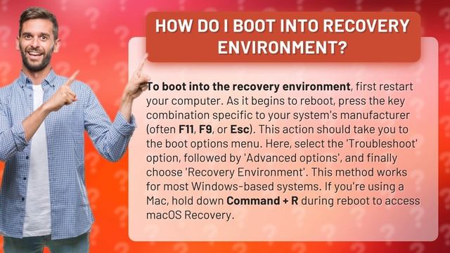 How do I boot into recovery environment?