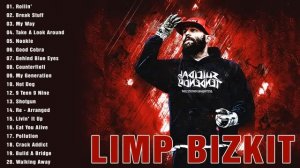 Limp Bizkit  Collection  2022  -  Best Songs Of Limp Bizkit Playlist 2022