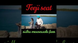 teeji seat remix video | song by kaka | editing by sidhu moosewala fans