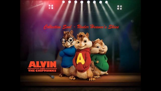 Alvin And The Chipmunks - Under Heaven's Skies - Collective Soul смотреть онлайн