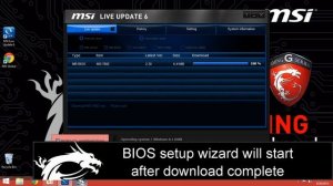 MSI® HOW-TO use Live Update 6 to update BIOS