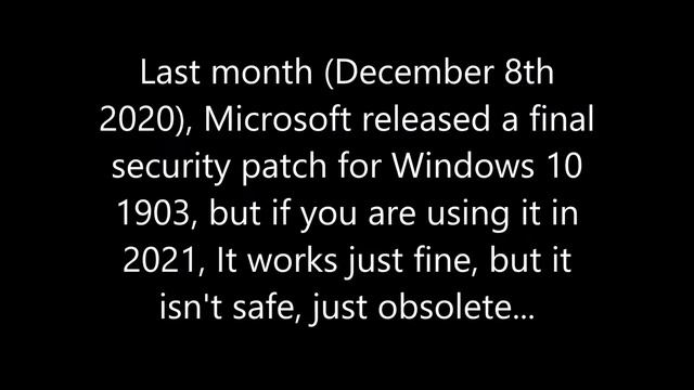 Windows 10 1903 is obsolete in 2021... смотреть онлайн