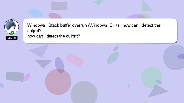 Windows : Stack buffer overrun (Windows, C++) : how can I detect the culprit? смотреть онлайн