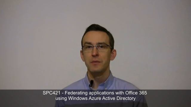 SPC421 - Federating applications with Office 365 using Windows Azure Active Directory смотреть онлайн