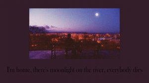 mac demarco -  moonlight on the river (slowed & lyric)