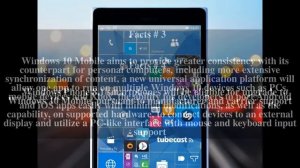 Windows 10 Mobile Top # 6 Facts