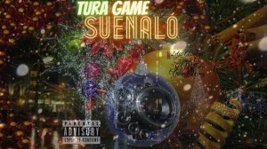 Suenalo - Tura Game (2vto, Abalen, Finok G, J Mac & Young Way)