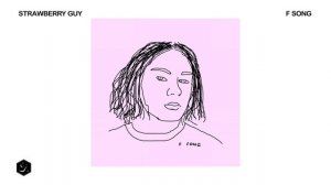 Strawberry Guy - F Song