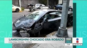 Lamborghini chocado en la colonia Roma, ¡era robado! | Noticias con Francisco Zea