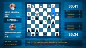 Chess Game Analysis: AMUR ARMENIA - BeMathematified1 : 0-1 (By ChessFriends.com)