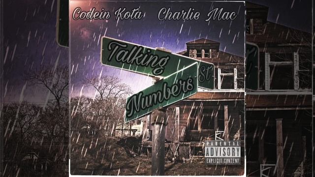 Codein Kota - Talking Numbers Ft. Charlie Mac смотреть онлайн